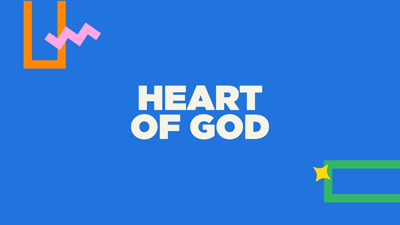 Heart of God